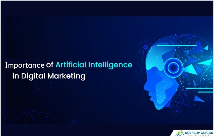 Importance Of AI In Digital Marketing