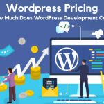 WordPress Pricing: How much does WordPress Development cost?