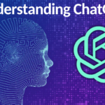 Understanding ChatGPT: What Is It?